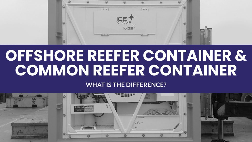 Offshore Reefer Container and Common ISO Container Difference