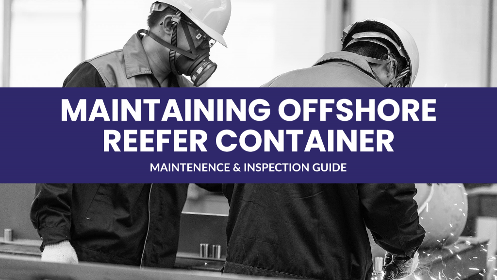 maintaining offshore reefer container